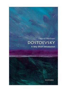英文原版 Dostoevsky A Very Short Introduction 陀思妥耶夫斯基 牛津通识读本 英文版 进口英语原版书籍