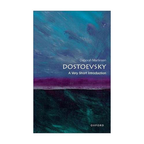 英文原版 Dostoevsky A Very Short Introduction 陀思妥耶夫斯基 牛津通识读本 英文版 进口英语原版书籍