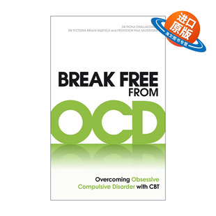 书籍 通过CBT来克服强迫症 Break Free from 英文原版 英文版 摆脱强迫症 OCD 进口英语原版