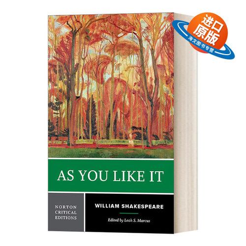 英文原版 As You Like It 莎士比亚 皆大欢喜 诺顿文学解读系列 Norton Critical Editions 英文版 进口英语原版书籍