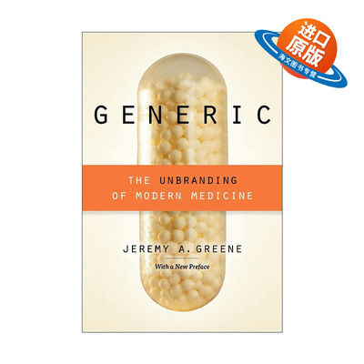 英文原版 Generic 便宜没好药 一段学名药和当代医疗的纠葛 仿制药 Jeremy A. Greene 英文版 进口英语原版书籍