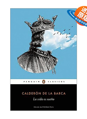 西班牙语原版 La vida es sueno Life Is a Dream 人生如梦 西班牙语版 卡尔德隆 企鹅经典 进口原版书籍