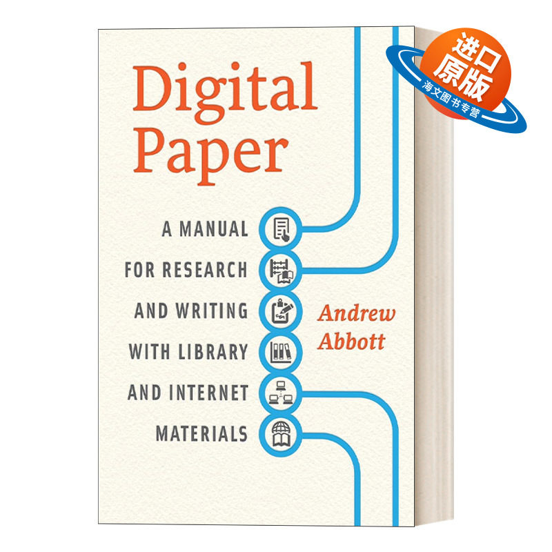英文原版 Digital Paper 数字论文 运用图书馆、互联网资料研究与写作指南 芝加哥大学社会学教授Andrew Abbott 英文版 进口书籍