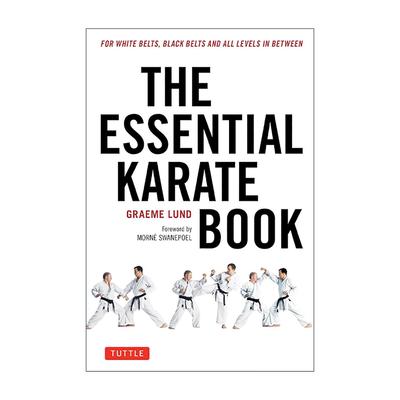 英文原版 The Essential Karate Book 空手道基本插图指南 含在线配套练习视频 Graeme Lund 英文版 进口英语原版书籍