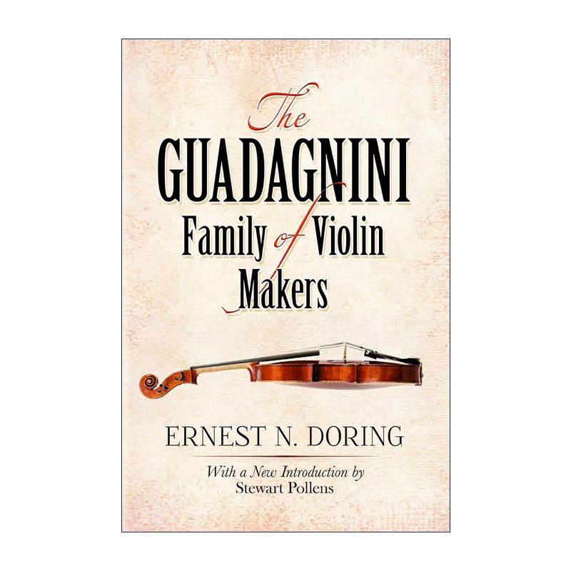 英文原版 The Guadagnini Family of Violin Makers 小提琴制作家族瓜达尼尼 音乐 乐器历史 英文版 进口英语原版书籍
