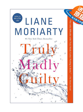 英文原版 Truly Madly Guilty 因为是你 委实疯狂之罪女性 友谊主题小说 大小谎言作者Liane Moriarty 英文版 进口英语原版书籍