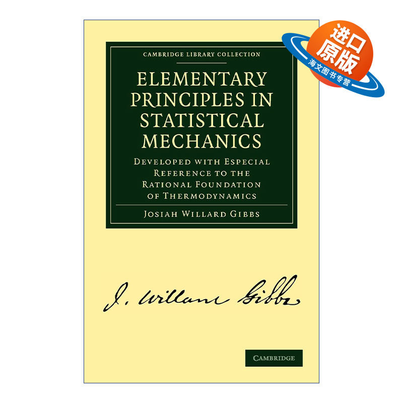 英文原版 Elementary Principles in Statistical Mechanics 统计力学的基本原理 约西亚·威拉德·吉布斯  英文版 进口英语书籍