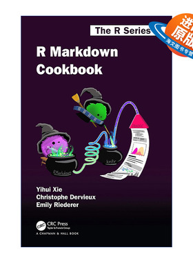 英文原版 R Markdown Cookbook R Markdown技巧图书 谢益辉 中国R语言会议发起人 英文版 进口英语原版书籍