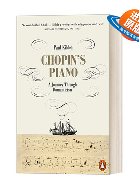英文原版 Chopin's Piano 肖邦的钢琴与他的前奏曲 保罗·齐迪亚 英文版 进口英语原版书籍