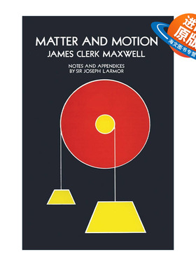 英文原版 Matter and Motion 物质与运动 物理 电磁通论作者James Clerk Maxwell英文版 进口英语原版书籍