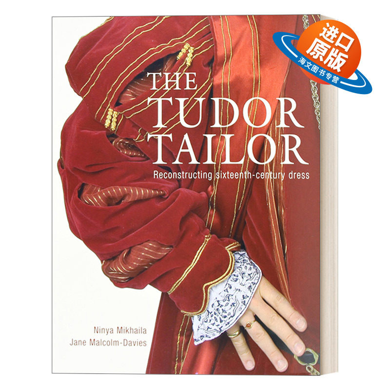 英文原版 The Tudor Tailor 都铎裁缝 重构16世纪衣裙 英文版 进口英语原版书籍