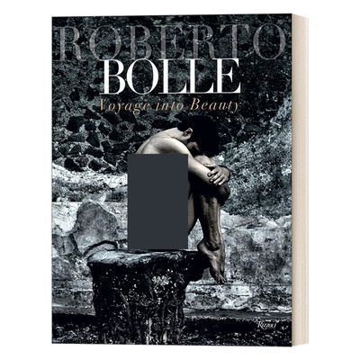 英文原版 Roberto Bolle Voyage Into Beauty 罗伯托波莱:舞蹈之美摄影艺术 精装 英文版 进口英语原版书籍