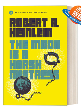 英文原版 The Moon Is a Harsh Mistress 严厉的月亮 异乡异客作者Robert A. Heinlein 英文版 进口英语原版书籍