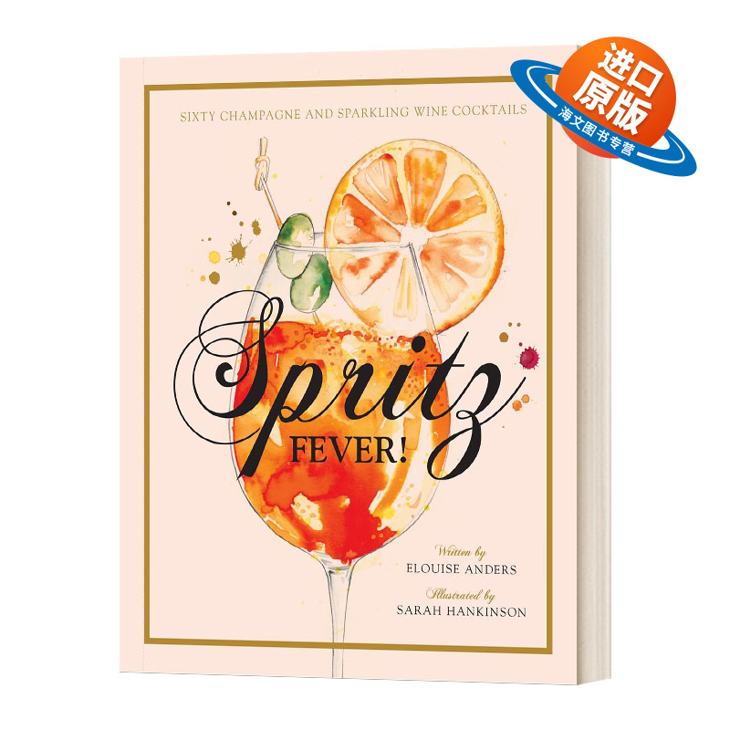 英文原版 精装 Spritz Fever 60款香槟与气泡葡萄酒鸡尾酒收录 鸡尾酒食谱 英文版 进口英语原版书籍