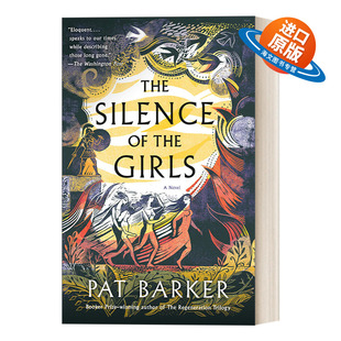 书籍 进口英语原版 女性小说奖入围 The Silence 布克奖得主Pat Girls the 英文版 英文原版 少女 Barker 沉默