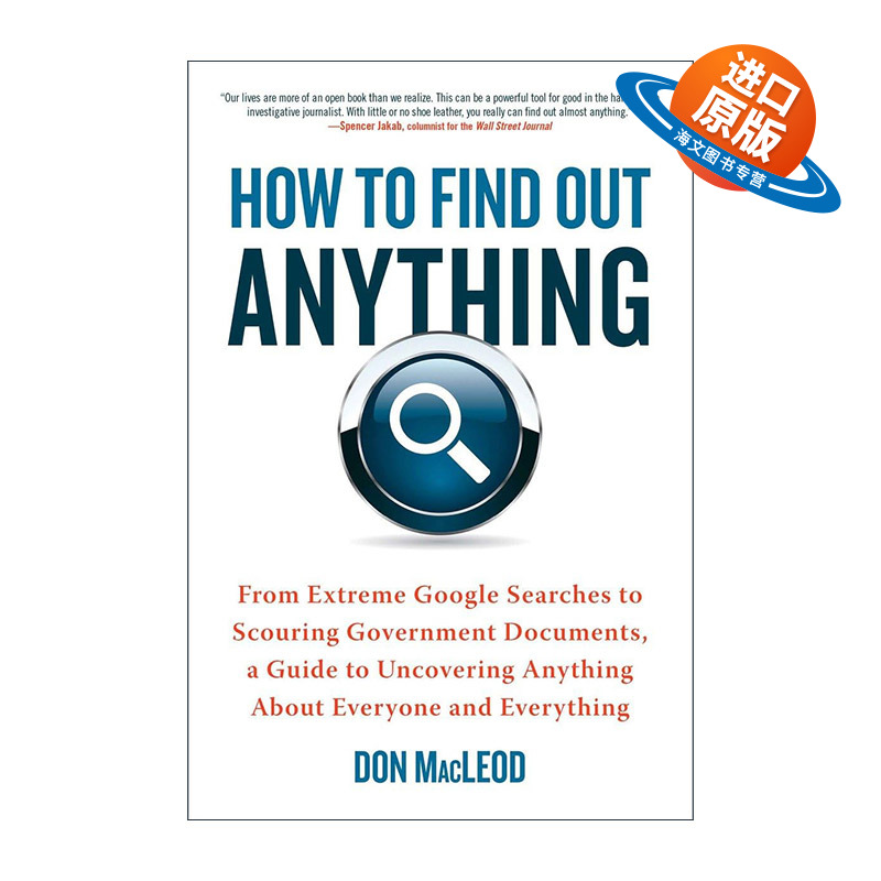 英文原版 How to Find Out Anything 如何找到任何东西 从谷歌到政府文件的搜索指南 Don Macleod 英文版 进口英语原版书籍