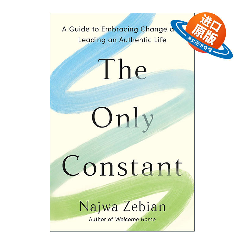 英文原版 The Only Constant 唯一不变 拥抱改变 过真实生活的指南 自我提升 Najwa Zebian 英文版 进口英语原版书籍