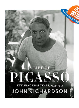 英文原版 A Life of Picasso IV The Minotaur Years 1933-1943 毕加索传 卷四 牛头人时期 精装 英文版 进口英语原版书籍