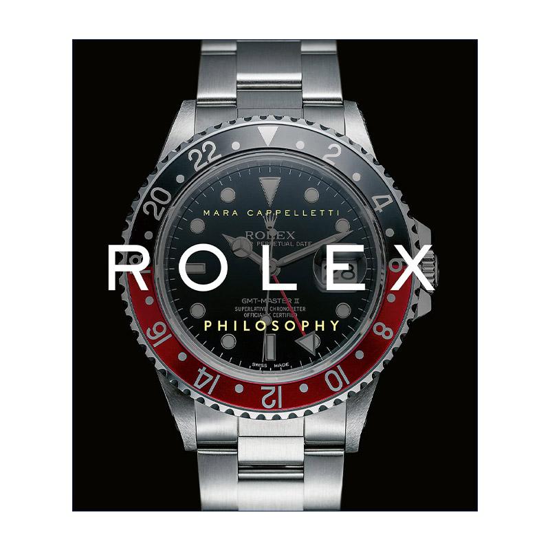 英文原版 Rolex Philosophy 劳力士哲学理念 钟表品牌时尚腕表设计精装 英文版 进口英语原版书籍