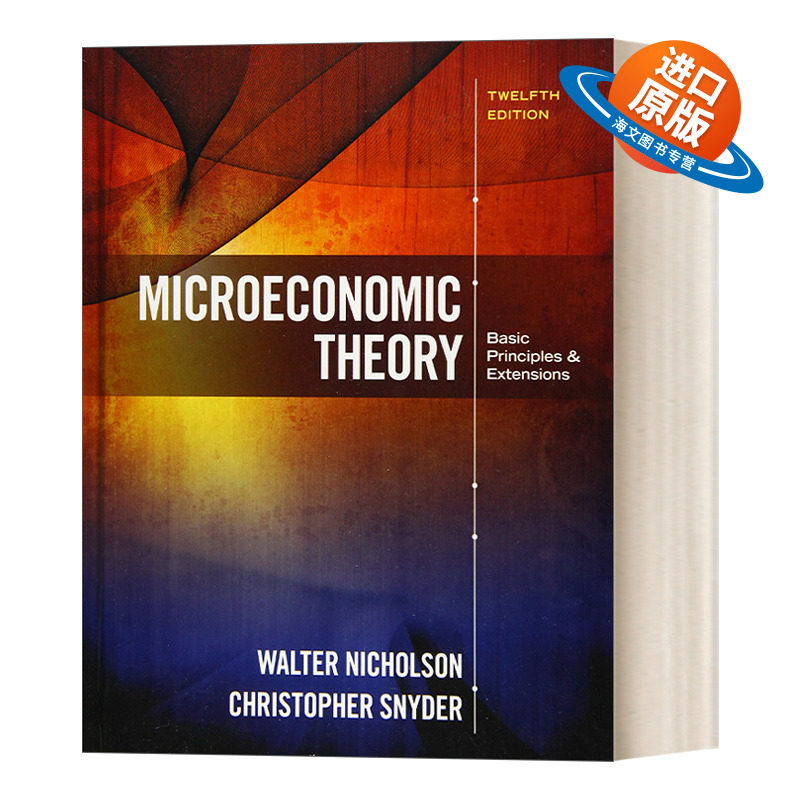 英文原版 Microeconomic Theory Basic Principles and Extensions 微观经济学理论 精装第12版 英文版 进口英语原版书籍