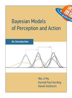 英文原版 Bayesian Models of Perception and Action 感知和行为贝叶斯模型导论 纽约大学神经科学与心理学教授 精装 进口书籍