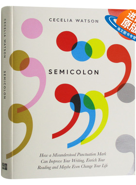 分号 被误解的标点符号如何提升你的写作 英文原版 Semicolon 英文版 进口原版英语工具书