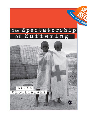 英文原版 The Spectatorship of Suffering 观看他者之痛 莉莉·寇利拉奇 英文版 进口英语原版书籍