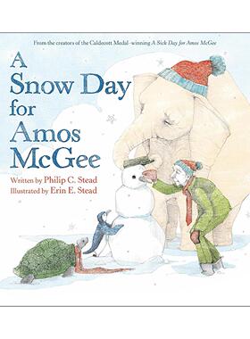 英文原版 A Snow Day for Amos McGee 阿莫 下雪日 精装图画书 凯迪克奖得主Philip C. Stead 英文版 进口英语原版书籍