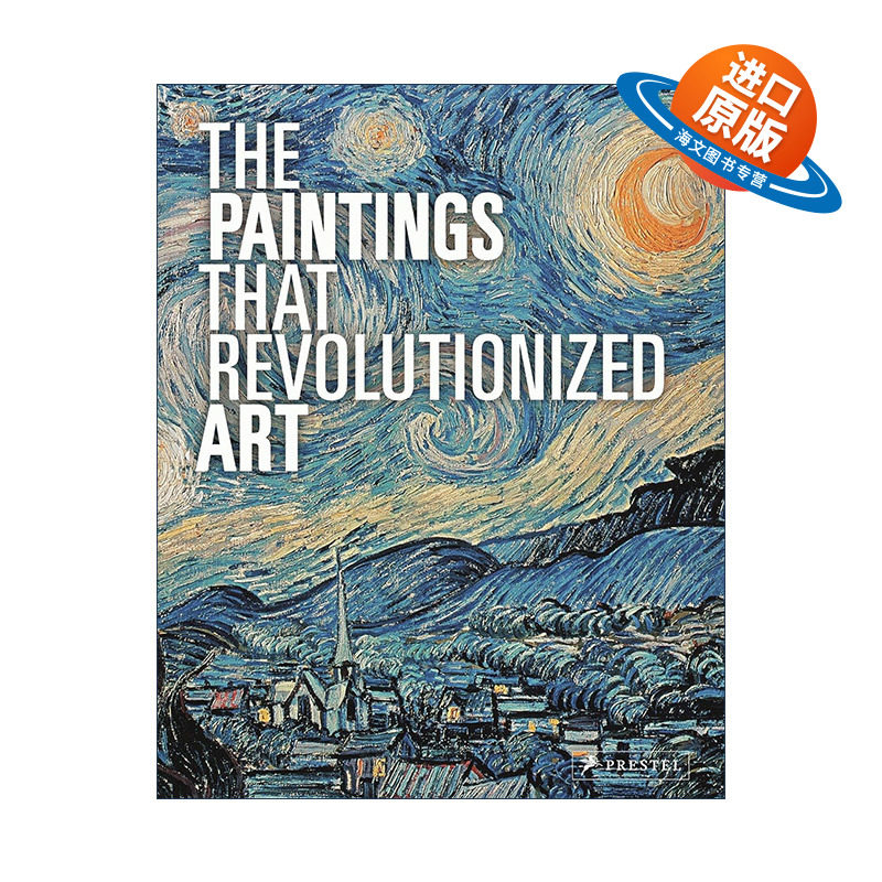 英文原版 The Paintings That Revolutionized Art 彻底改变艺术的绘画 英文版 进口英语原版书籍