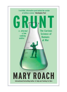 英文原版 Grunt 不为人知的敌人 科学家如何面对战争中的另类杀手 英文版 进口英语原版书籍