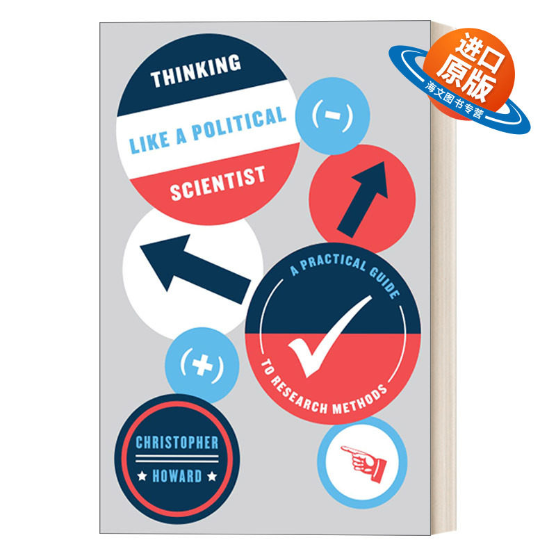 英文原版 Thinking Like a Political Scientist 像政治学家一样思考 研究方法实用指南 Christopher Howard 英文版 进口英语书籍