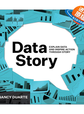 英文原版 Datastory 用数据讲故事 有效促进沟通和绩效提升的路径图 Nancy Duarte 英文版 进口英语原版书籍