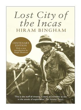 英文原版 Lost City of the Incas 印加失落之城 马丘比丘 英文版 进口英语原版书籍