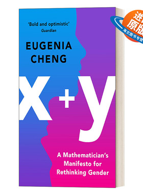 英文原版 x+y A Mathematician's Manifesto for Rethinking Gender 一位数学家关于性别反思的宣言 郑乐隽 英文版 进口英语书籍