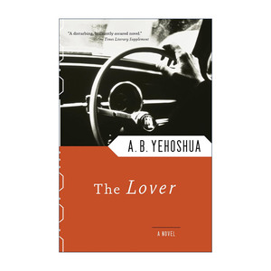 英文原版 The Lover 情人 以色列国家文学奖得主 首届布克国际文学奖入围者 亚伯拉罕?耶霍舒亚 英文版 进口英语原版书籍