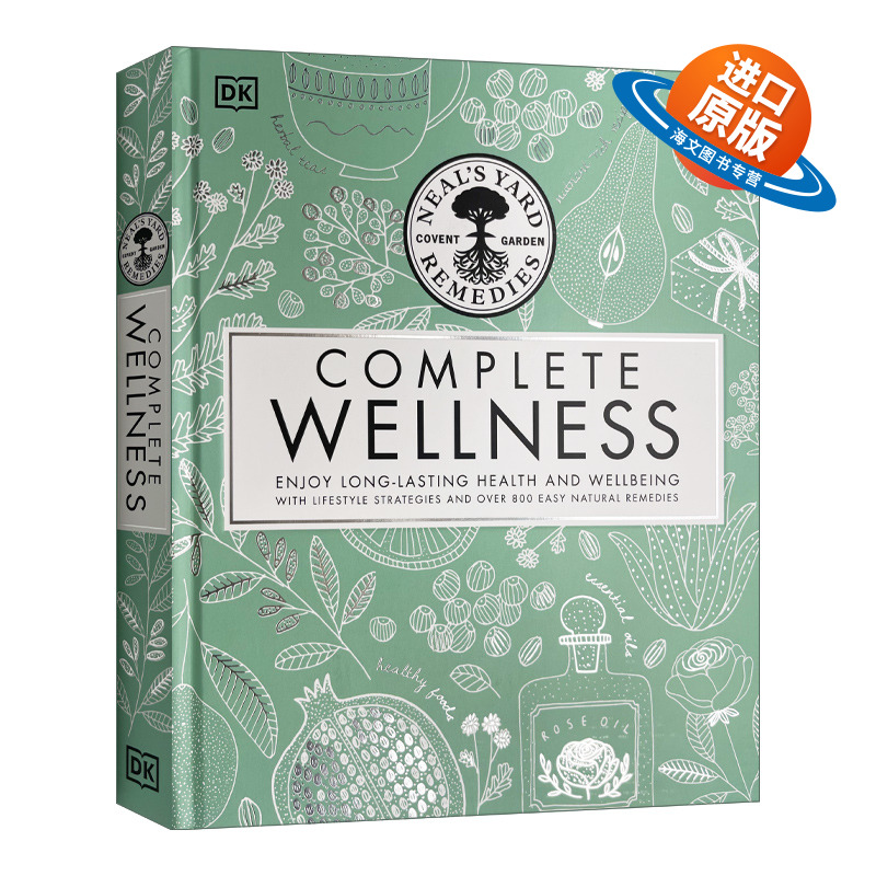 英文原版 Neal's Yard Remedies Complete Wellness NYR美容护理指南 精装 英文版 进口英语原版书籍