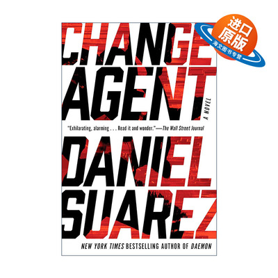 英文原版 Change Agent 改变剂 惊悚科幻小说 涌变作者Daniel Suarez丹尼尔·苏亚雷斯 英文版 进口英语原版书籍