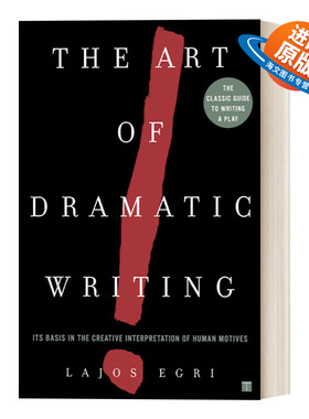 英文原版 Art Of Dramatic Writing 编剧的艺术 编剧写作宝典 拉约什·埃格里 英文版 进口英语原版书籍