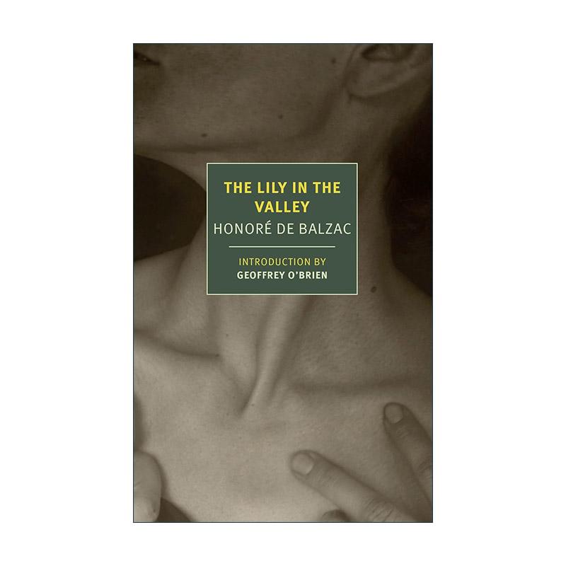 英文原版 The Lily in the Valley New York Review Books Classics 幽谷百合 巴尔扎克Honoré De Balzac 英文版进口英语原版书籍