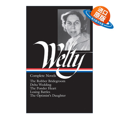 英文原版 Eudora Welty Complete Novels 尤多拉·韦尔蒂完整小说集 精装美国文库 英文版 进口英语原版书籍