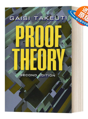 英文原版 Proof Theory: Second Edition  证明论 第二版 Dover数学 英文版 进口英语原版书籍