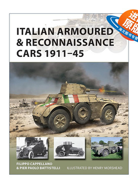 英文原版 Italian Armoured & Reconnaissance Cars 1911–45 两次世界大战期间意大利装甲侦察车 先锋武器系列 进口英语原版书籍