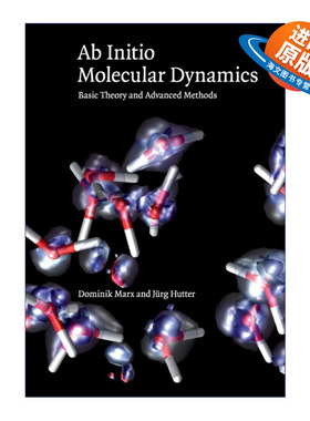 英文原版 Ab Initio Molecular Dynamics 从头计算分子动力学 基本理论及高级方法 Dominik Marx 英文版 进口英语原版书籍
