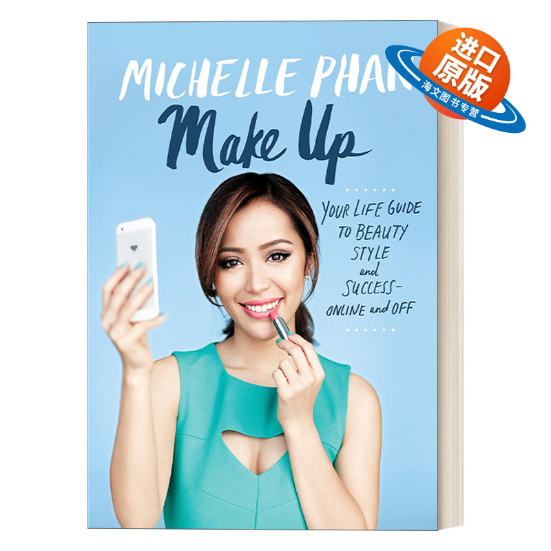 英文原版 Make Up 化妆 通往美丽、时尚与成功的人生指南 Michelle Phan 精装 英文版 进口英语原版书籍