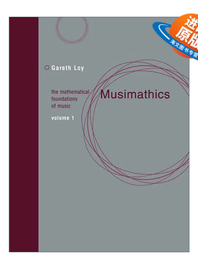 英文原版 Musimathics  Vol.1 The MIT Press 音乐数学 第一卷 音乐的数学基础 Gareth Loy 英文版 进口英语原版书籍