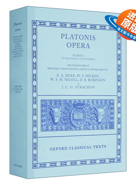 英文原版 Plato Opera Volume I 柏拉图歌剧 第一卷 英语希腊语双语 Euthyphro Apologia Socratis Crito Phaedo进口英语原版书籍