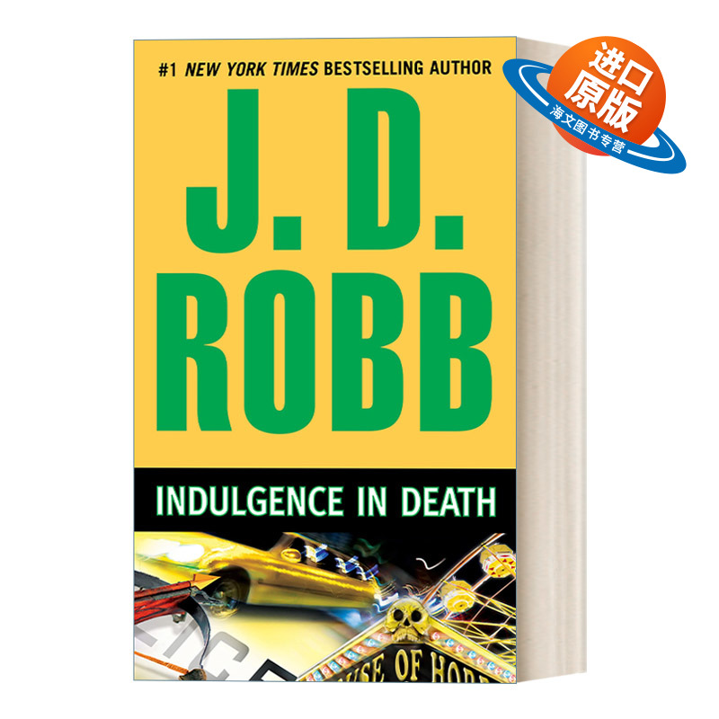 英文原版 Indulgence in Death In Death 31 死亡系列31 沉溺 女侦探悬疑推理小说 J. D. Robb 英文版 进口英语原版书籍
