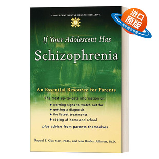 书籍 如果孩子患上精神分裂症 Your Adolescent 英文原版 英文版 Schizophrenia Has 进口英语原版