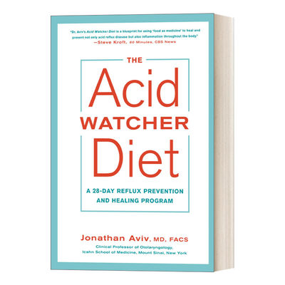 英文原版 The Acid Watcher Diet胃酸观察饮食 为期28天的回流预防和治疗方案 Jonathan Md Facs Aviv 英文版 进口英语原版书籍