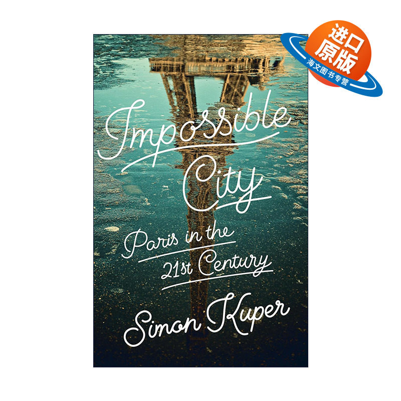 英文原版 Impossible City 不可能的城市 二十一世纪的巴黎 英文版 进口英语原版书籍